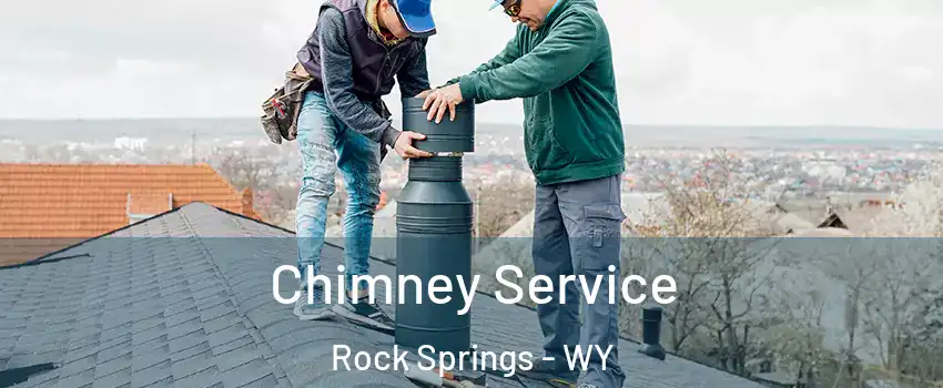  Chimney Service Rock Springs - WY